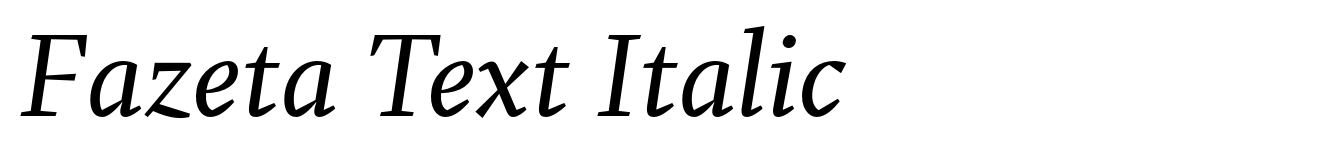 Fazeta Text Italic